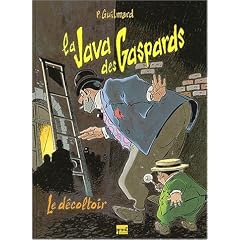 La Java des Gaspards, tome 2