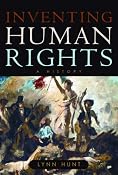 Amazon.com: Inventing Human Rights: A History (9780393060959): Lynn Hunt: Books