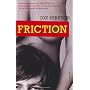 Friction by Joe Stretch