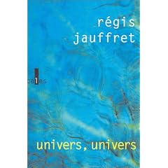 Univers, univers - Prix D�cembre 2003
