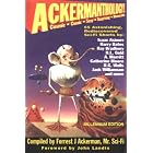 Click here to buy Ackermanthology Millennium Edition by Forrest J. Ackerman and John Landis.