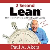 2 Second Lean | [Paul A. Akers]
