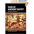 War in Ancient Egypt: The New Kingdom (Ancient World at War) by Anthony J. Spalinger