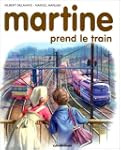 MARTINE PREND LE TRAIN