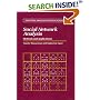 Social Network Analysis: Methods and Applications (Structural Analysis in the Social Sciences)