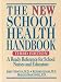 The New School Health Handbook: A Ready Reference for School Nurses and Educators