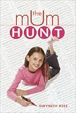 The Mum Hunt