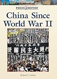 China Since World War II (World History)
