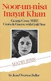 Review East-West Publications (U.K.) Ltd  / Noor-un-nisa Inayat Khan: Madeleine