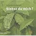 Siehst du mich? Mein Tierbuch vom Tarnen und Verstecken