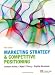 Marketing Strategy and Competitive Positioning