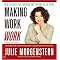 Ultimate Guide to Julie Morgenstern - Bestselling Author/Organizer