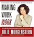 Making Work Work CD: New Strategies for Surviving and Thriving at the Office