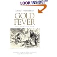Gold Fever: America's First Gold Rush (Georgia History and Culture Series) by Ray Charles Rensi and H. David Williams