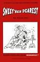 Sweet'Ner Dearest: Bittersweet Vignettes About Aspartame (Nutrasweet)