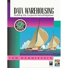 Click here to buy Data Warehousing: Building the Corporate Knowledge Base by  Tom Hammergren.