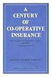 A century of co-operative insurance