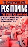 Positioning: The Battle for Your Mind, 20th Anniversary Edition