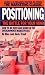 Positioning: The Battle for Your Mind