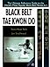 Black Belt Tae Kwon Do: The Ultimate Reference Guide to the World's Most Popular Black Belt Martial Art by Yeon Hwan Park ISBN 0816042411