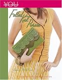 Exclusively You: Felted Knit Purses (Leisure Arts #4063)