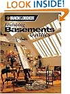 Black & Decker Finishing Basements & Attics: Ideas & Projects for Expanding Your Living Space
