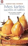 Mes tartes sucr�es et sal�es