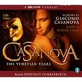 Casanova: The Venetian Years - The Memoirs Of Giacomo Casanova (Csa)