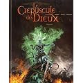 Le Cr�puscule des Dieux, Tome 6 : Ragnar�k
