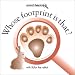 Search : Whose Footprint Is That? (Animal Detectives)