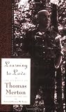 Learning to Love: Exploring Solitude and Freedom, The Journals of Thomas Merton, Volume Six: 1966-67: 1966-67 - Learning to Love: Exploring Solitude and Freedom v. 6
