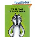 C'est moi le plus fort