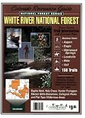 White River National Forest Recreation Guide (National forest series)