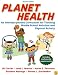 Planet Health: An Interdisciplinary Curriculum for Teaching Middle School Nutrition and Physical Activity
