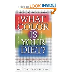 What Color is Your Diet?: The Seven Colors of Health