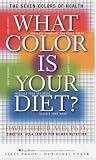 What Color is Your Diet?: The Seven Colors of Health