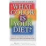 What Color is Your Diet?: The Seven Colors of Health