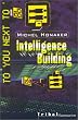 Intelligence building