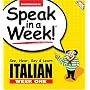 Italian Week 1 (Speak in a Week) (Italian Edition)