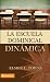 Escuela Dominical Dinamica, La
