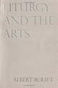 Liturgy and the Arts