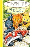 Stuart rentre à la maison