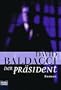 Der Pr�sident