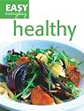 Healthy (Easy Everyday series)
