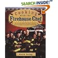 Cooking With the Firehouse Chef