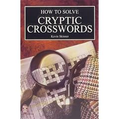 How to Solve Cryptic Crosswords (Right Way S.)