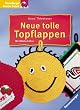 Neue tolle Topflappen. Mit H�kelschriften