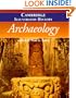 The Cambridge Illustrated History of Archaeology (Cambridge Illustrated Histories)