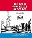 Black & White World: Editorial Cartoons by Cox & Forkum