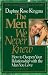 Book The Men We Never Knew: How to Deepen Your Relationship With the Man You Love